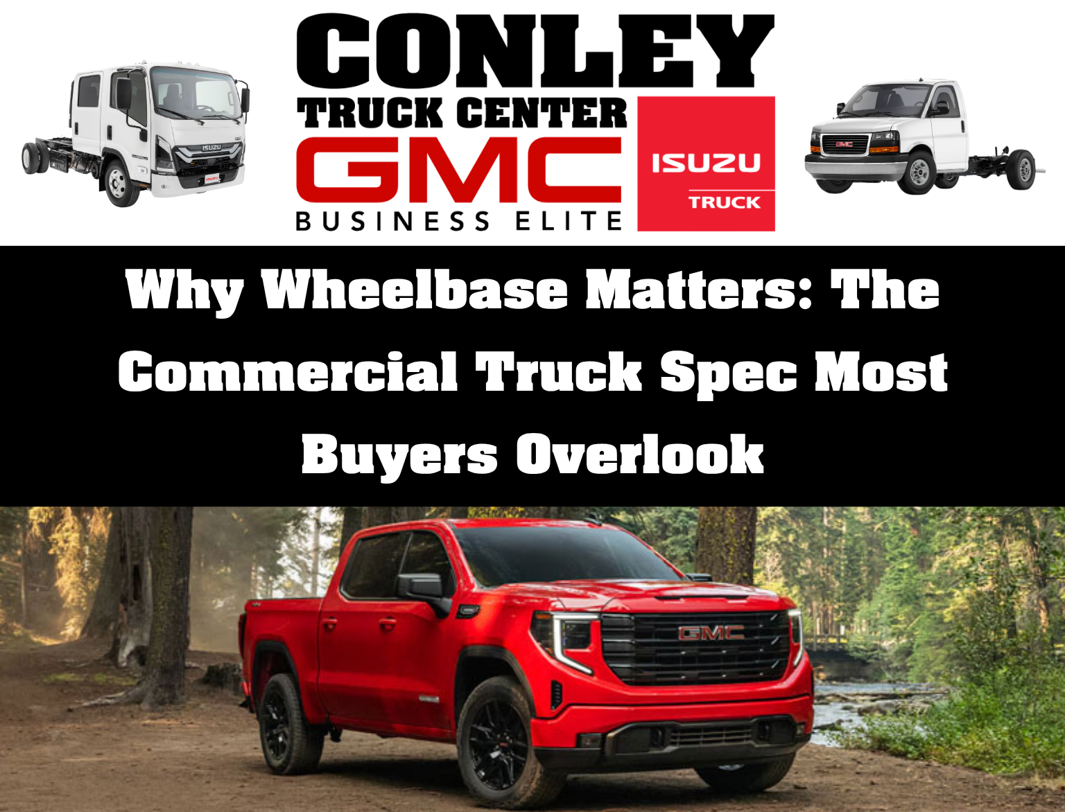 Why Wheelbase Matters: The Commercial Truck Spec Most Buyers Overlook