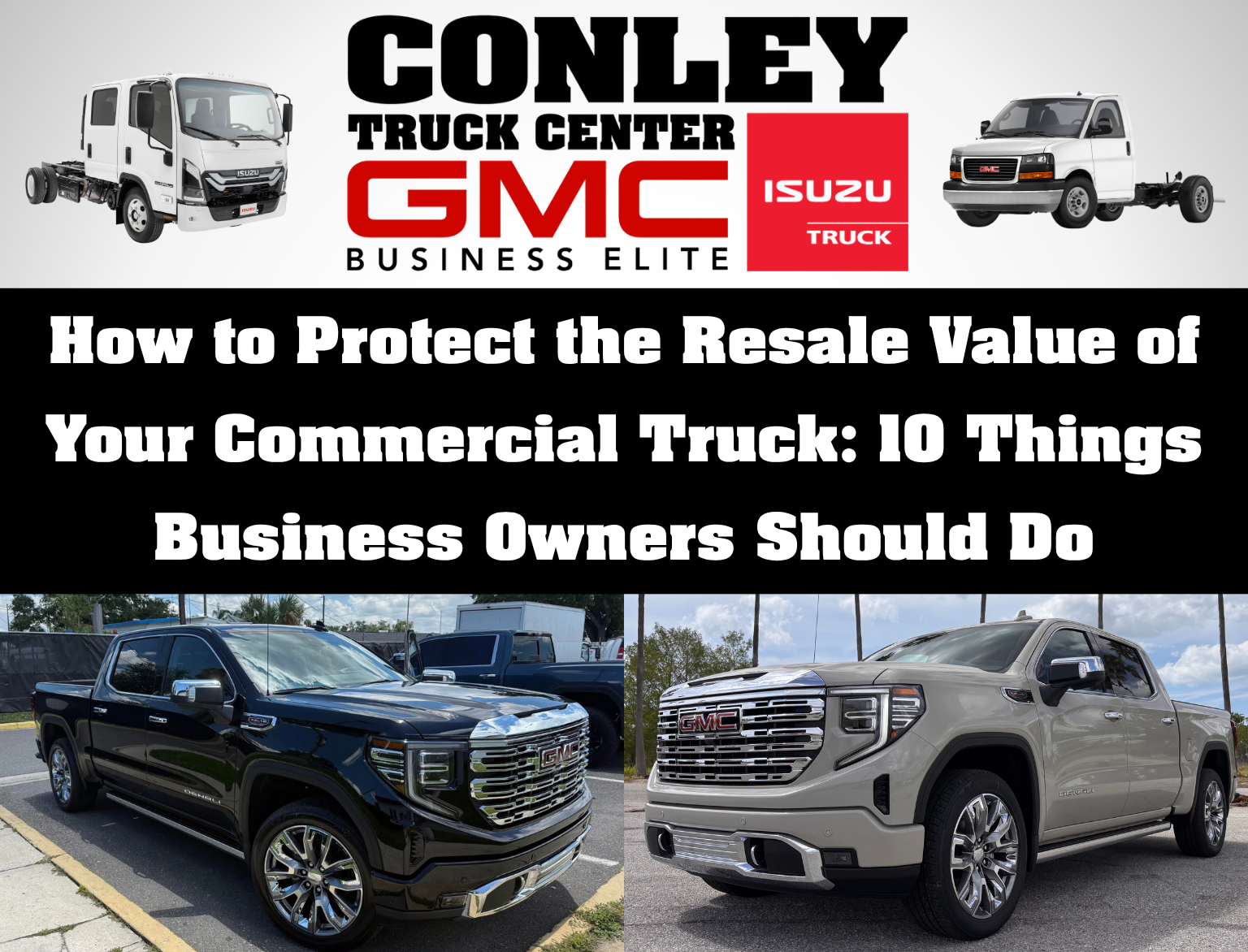 How to Protect the Resale Value of Your Commercial Truck: 10 Things Business Owners Should Do